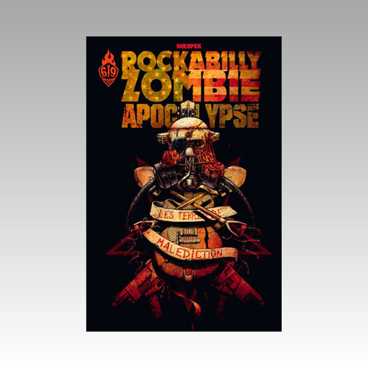 Rockabilly Zombie Apocalypse. Tome 1
