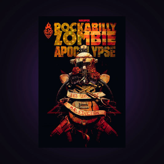 Rockabilly Zombie Apocalypse. Tome 1