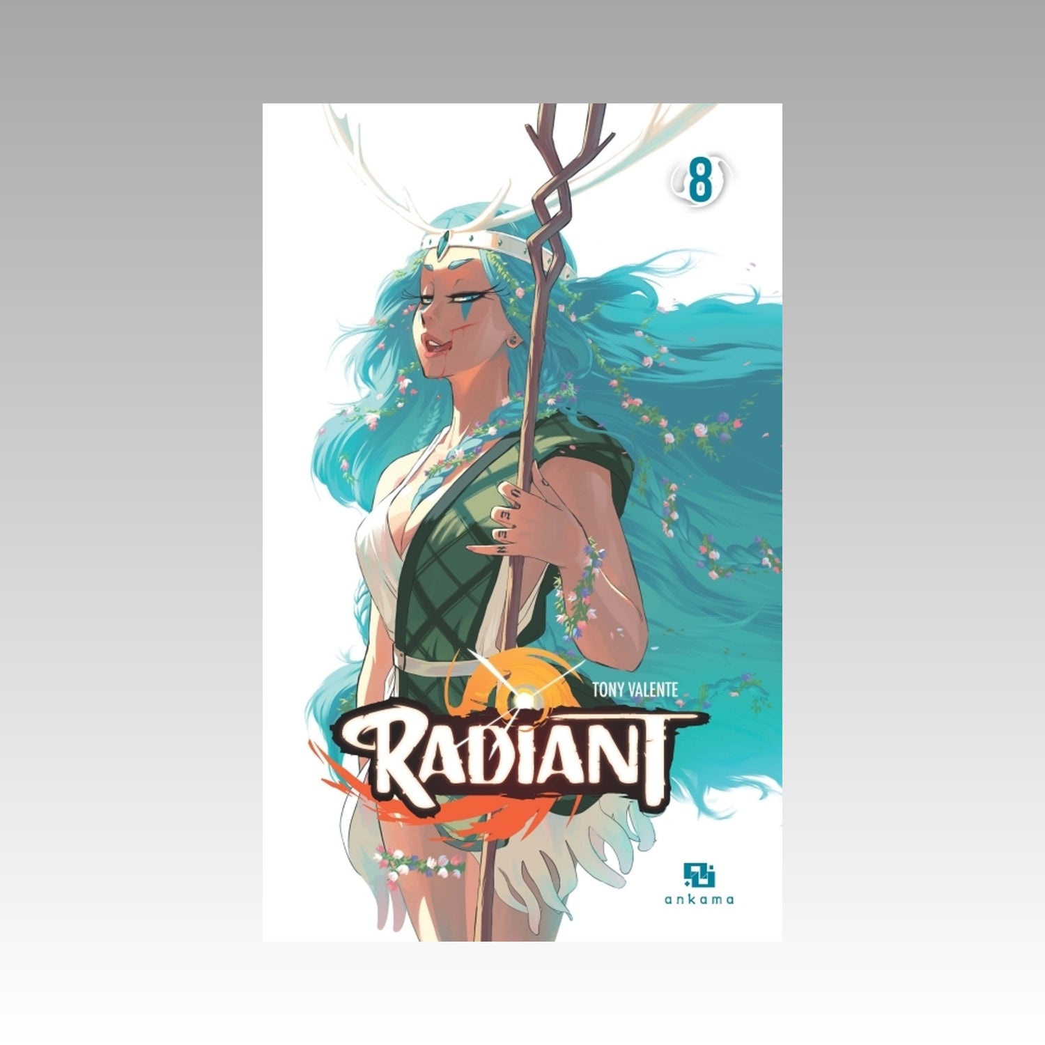 Radiant. Tome 8