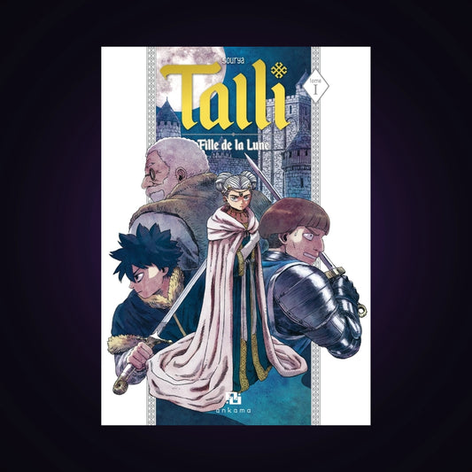 Talli - Fille de la Lune. Tome 1