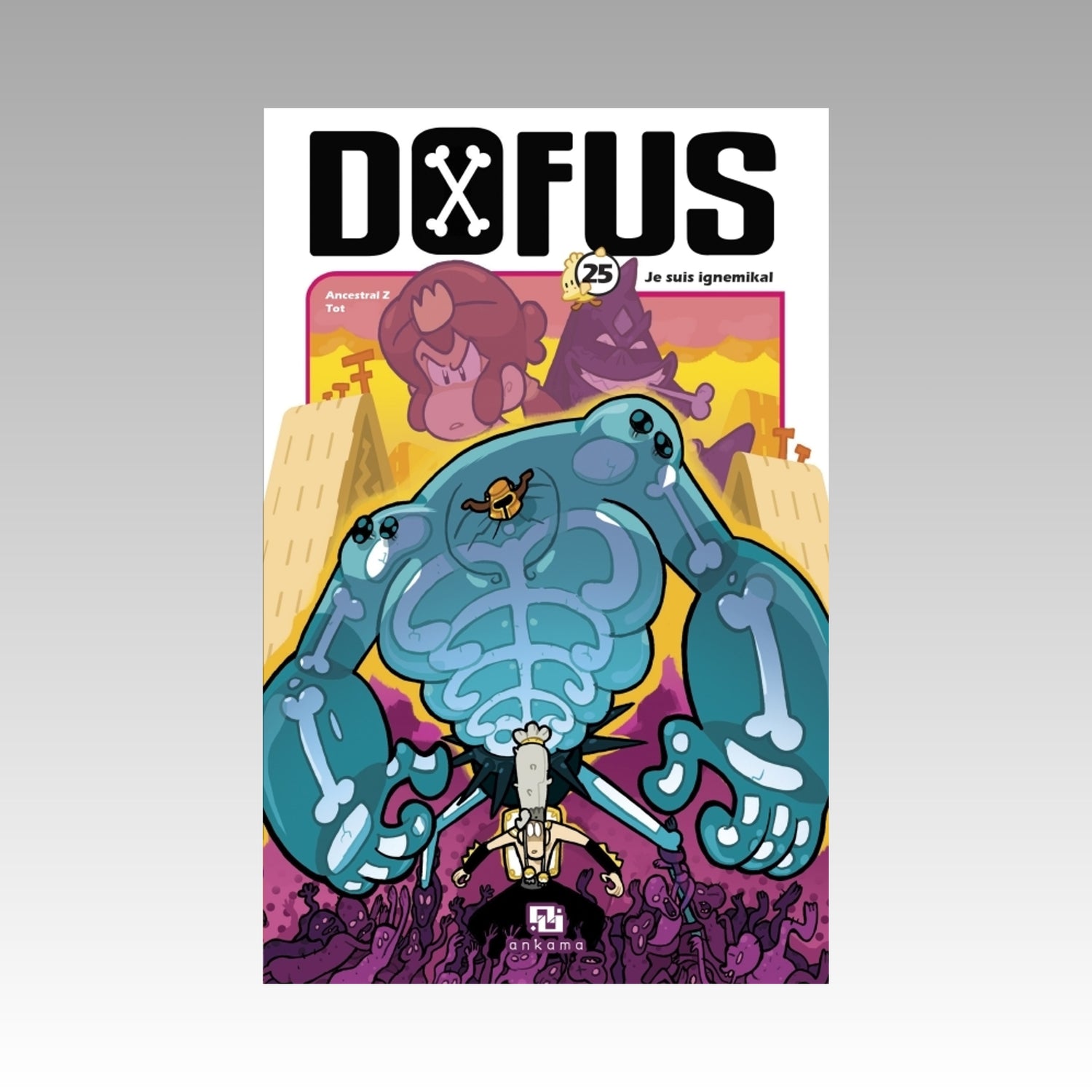 Dofus. Tome 25 - Je suis ignemikal