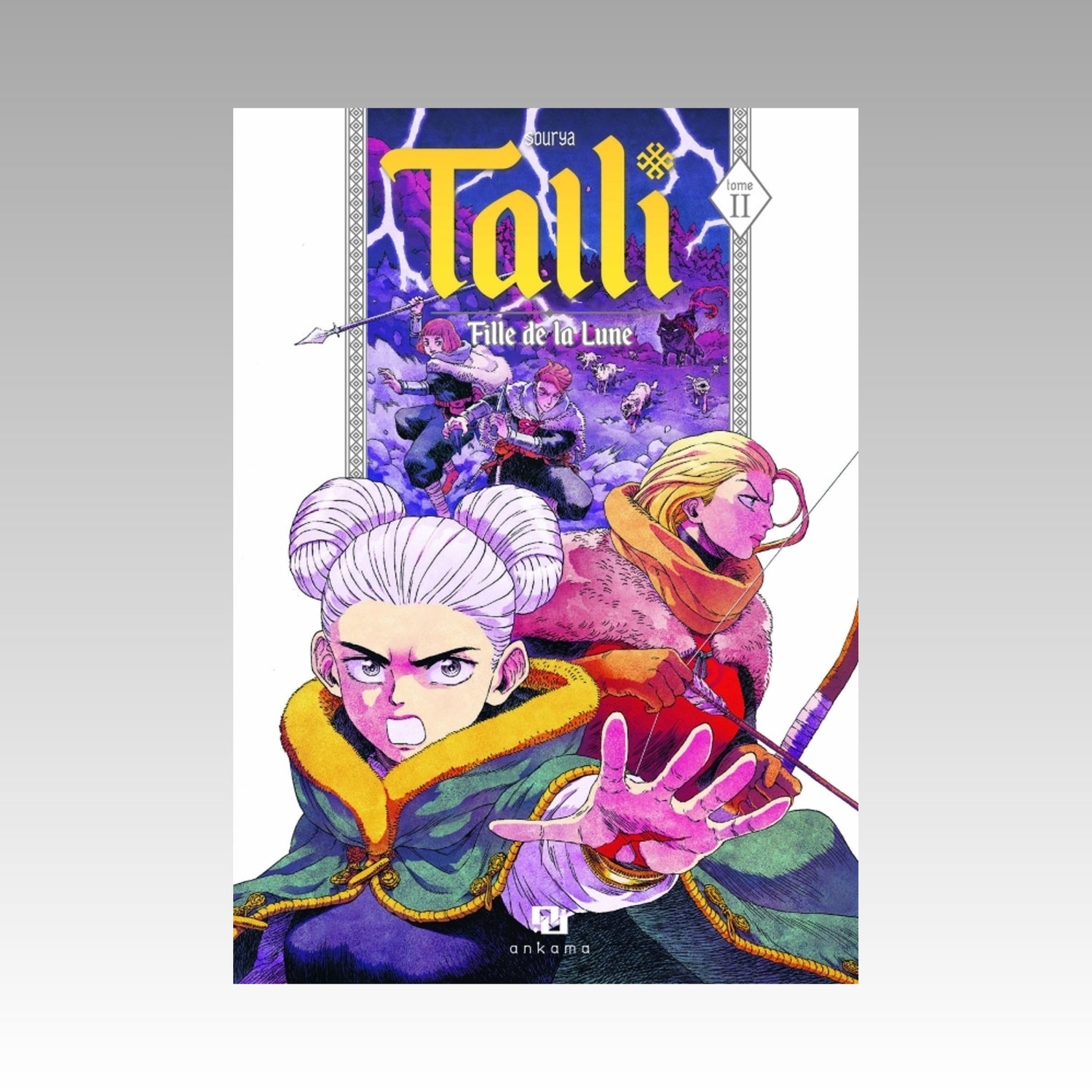 Talli - Fille de la Lune. Tome 2