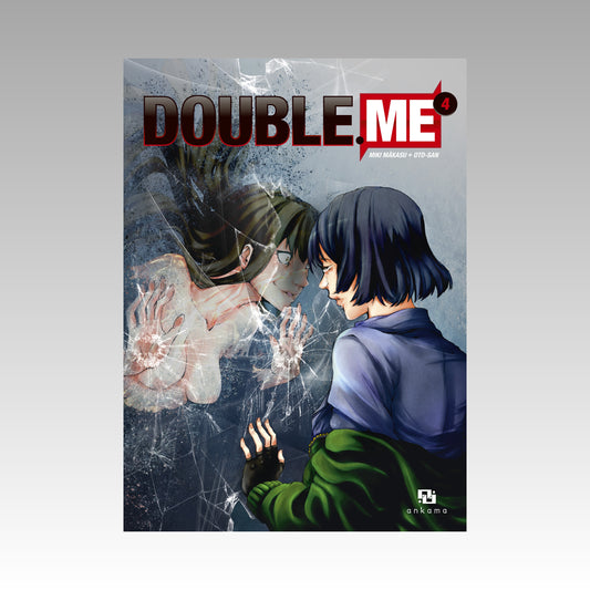 Double Me. Tome 4