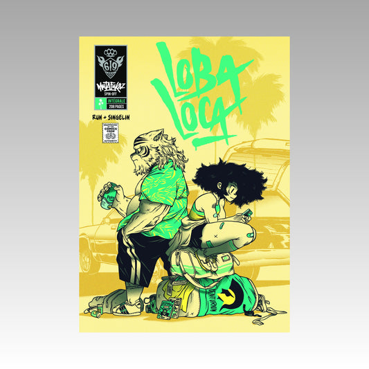 Loba Loca - GLBD Spin-Off Mutafukaz - Intégrale