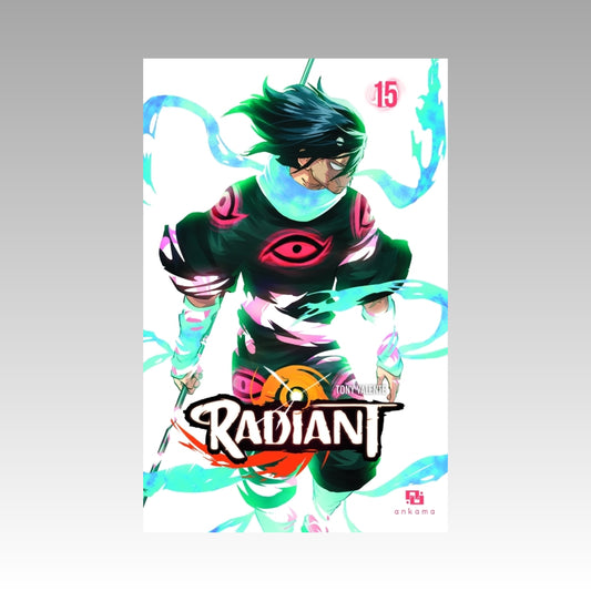 Radiant. Tome 15