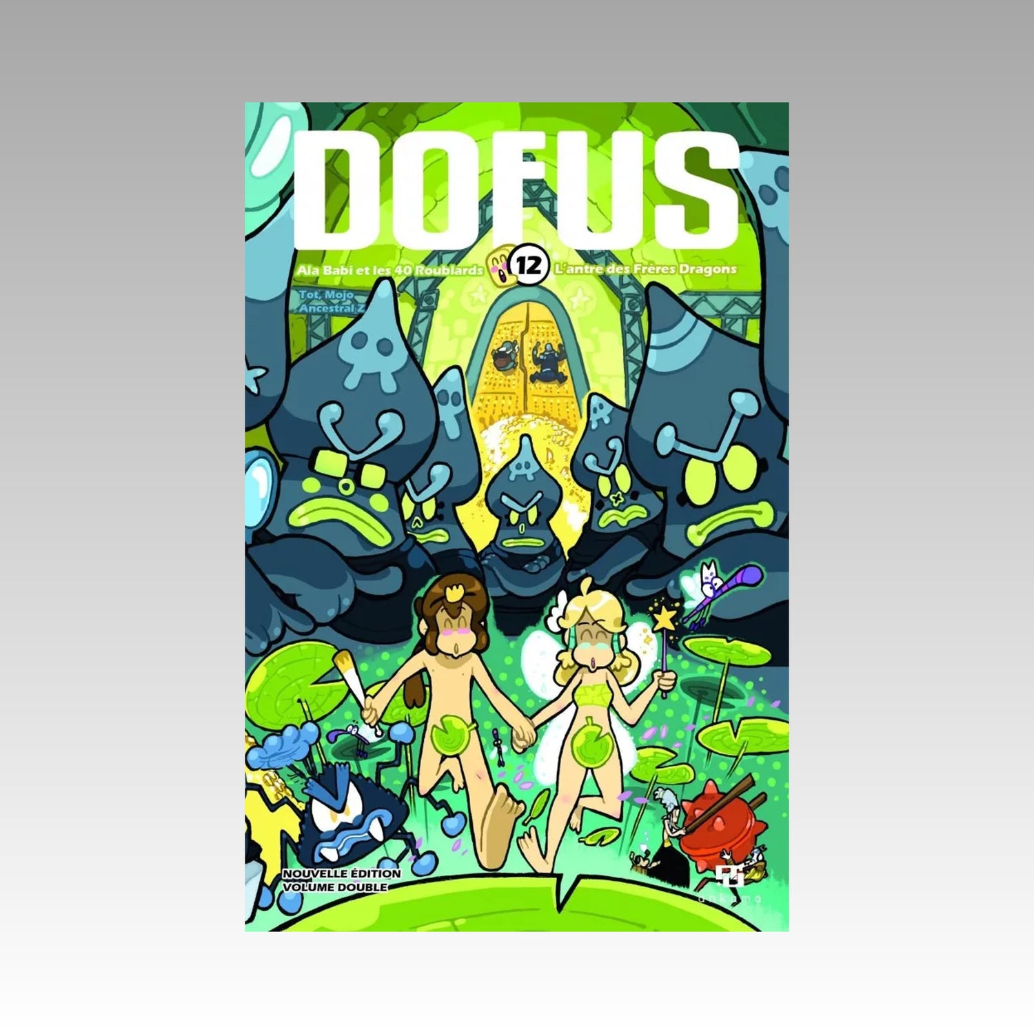 Dofus. Tome 12 - Volume double - Ala Babi et les 40 Roublards / L'antre des Frères Dragons