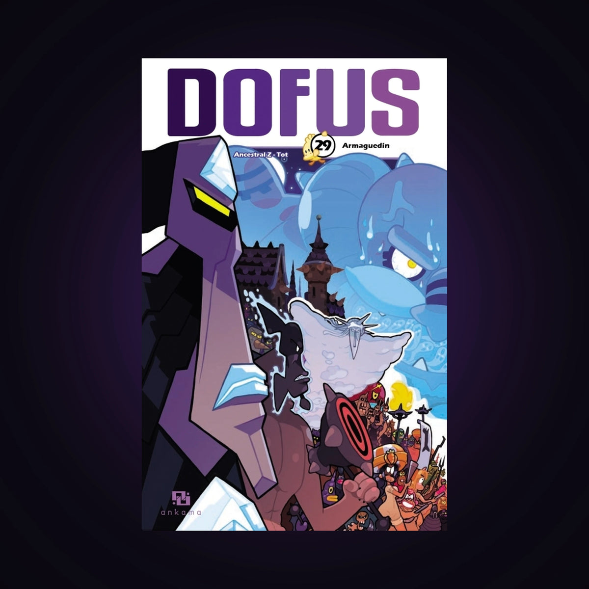 Dofus. Tome 29 - Armaguedin