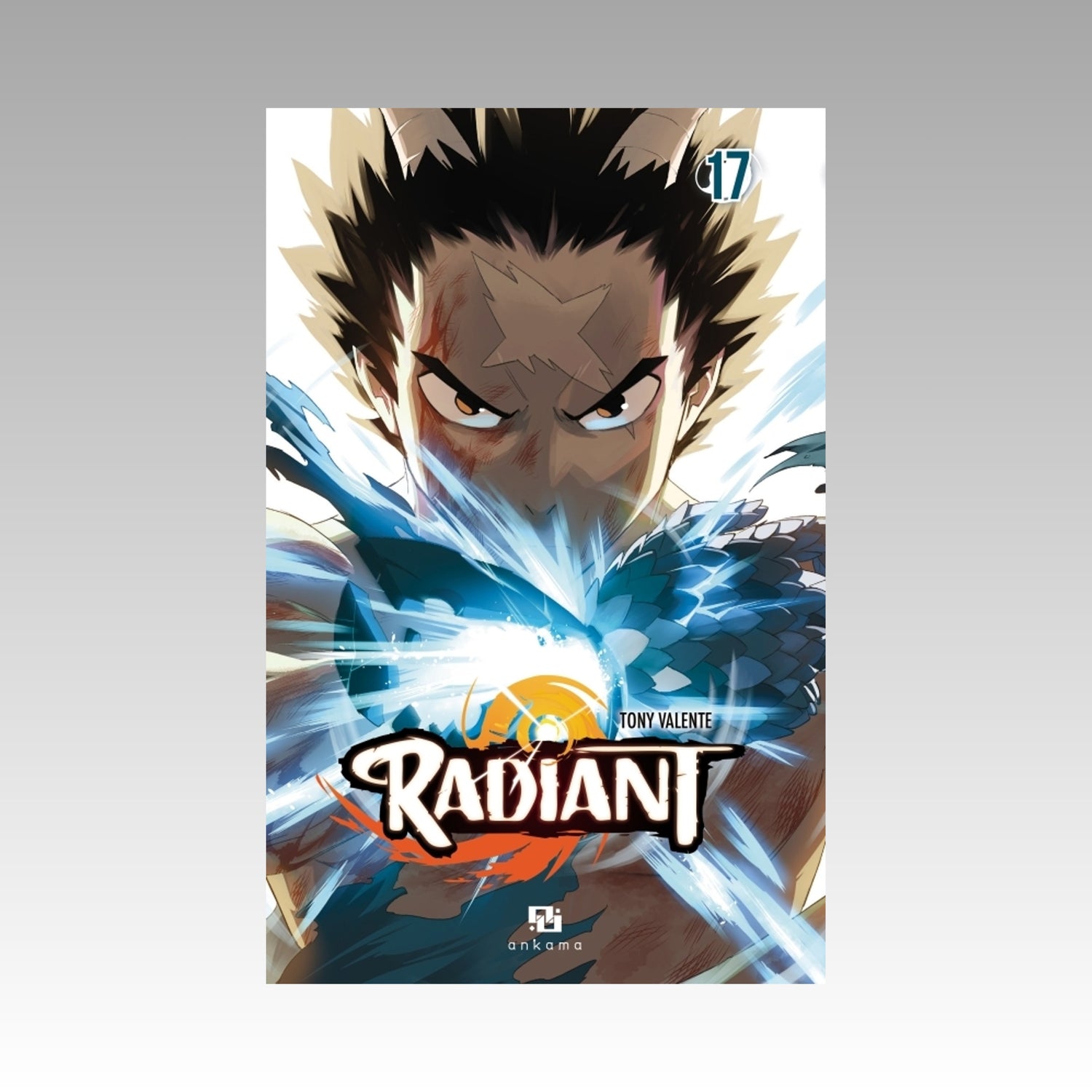 Radiant. Tome 17