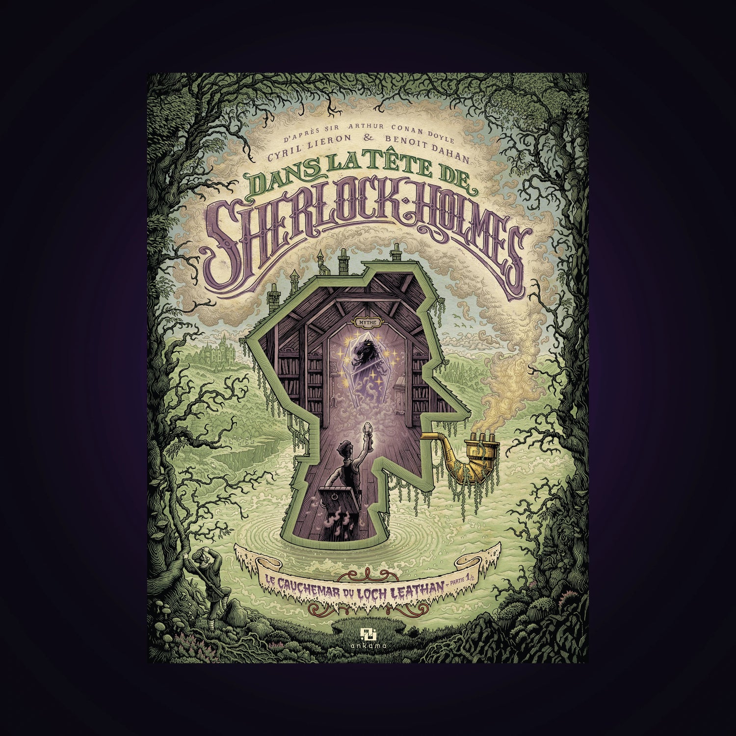 Dans la tête de Sherlock Holmes. Tome 3 - Le cauchemar du Loch Leathan - Partie 1