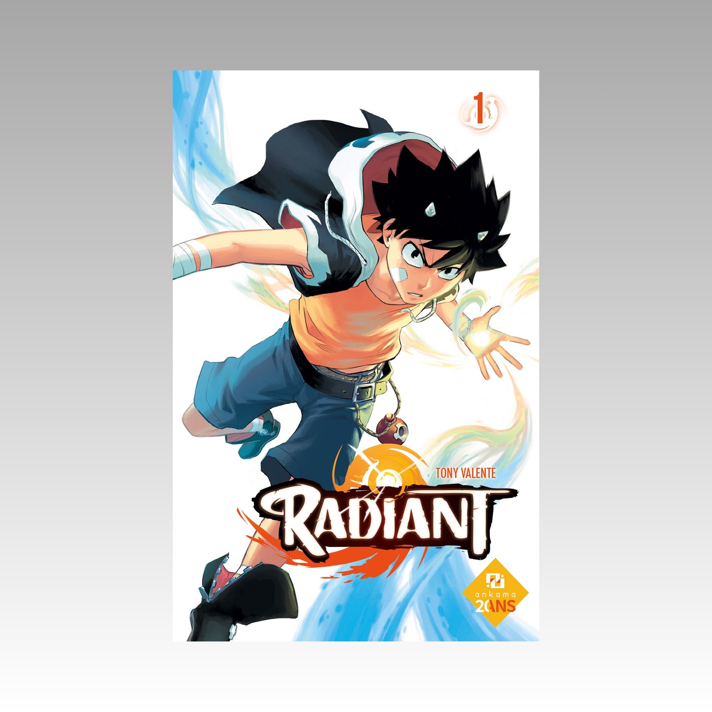 Radiant. Tome 1 - OP 20 ans