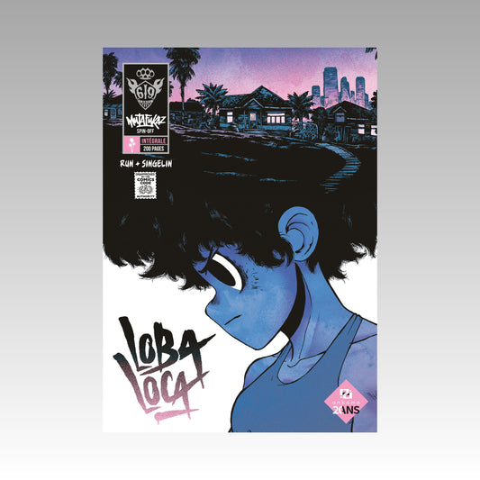 Loba Loca - Spin-Off Mutafukaz - Édition 20 ans