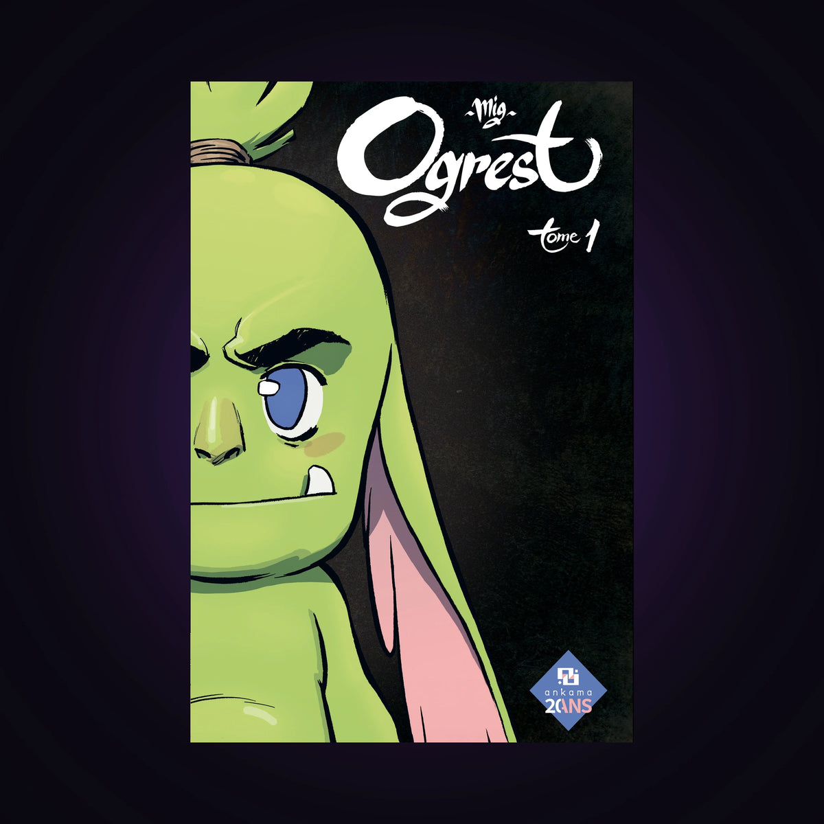 Ogrest. Tome 1 - OP 20 ans