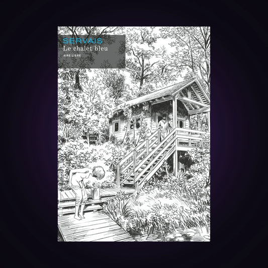 Le chalet bleu - Édition spéciale Noir & Blanc
