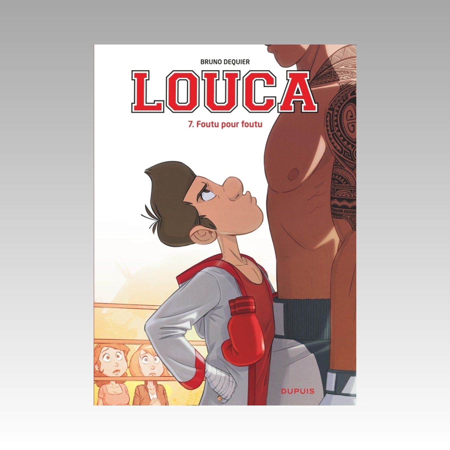 Louca. Tome 7