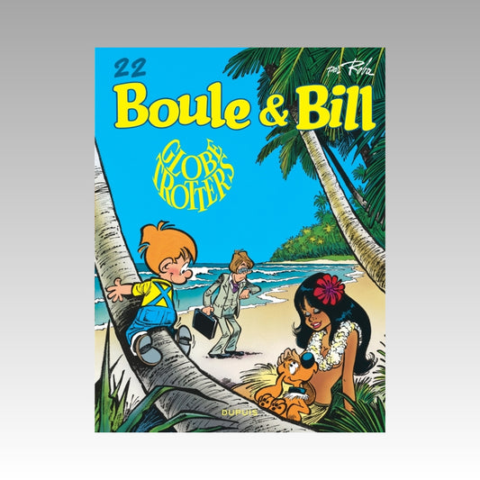 Boule & Bill. Tome 22