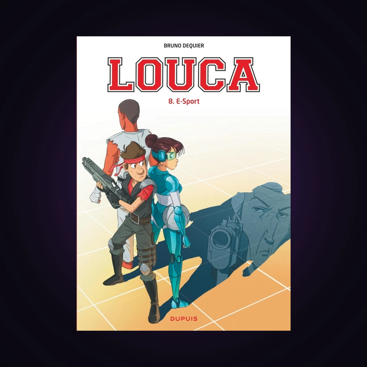Louca. Tome 8