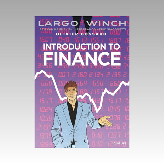 Largo Winch - Introduction to Finance (EN)