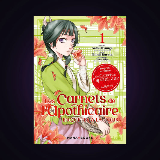 Les carnets de l'apothicaire - Enquêtes à la cour. Tome 1