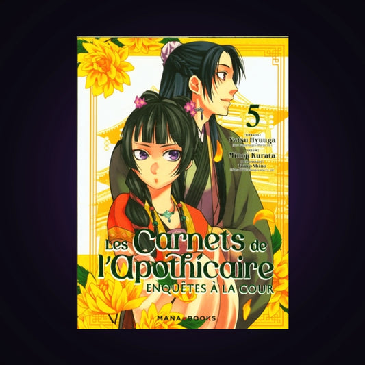 Les carnets de l'apothicaire - Enquêtes à la cour. Tome 5