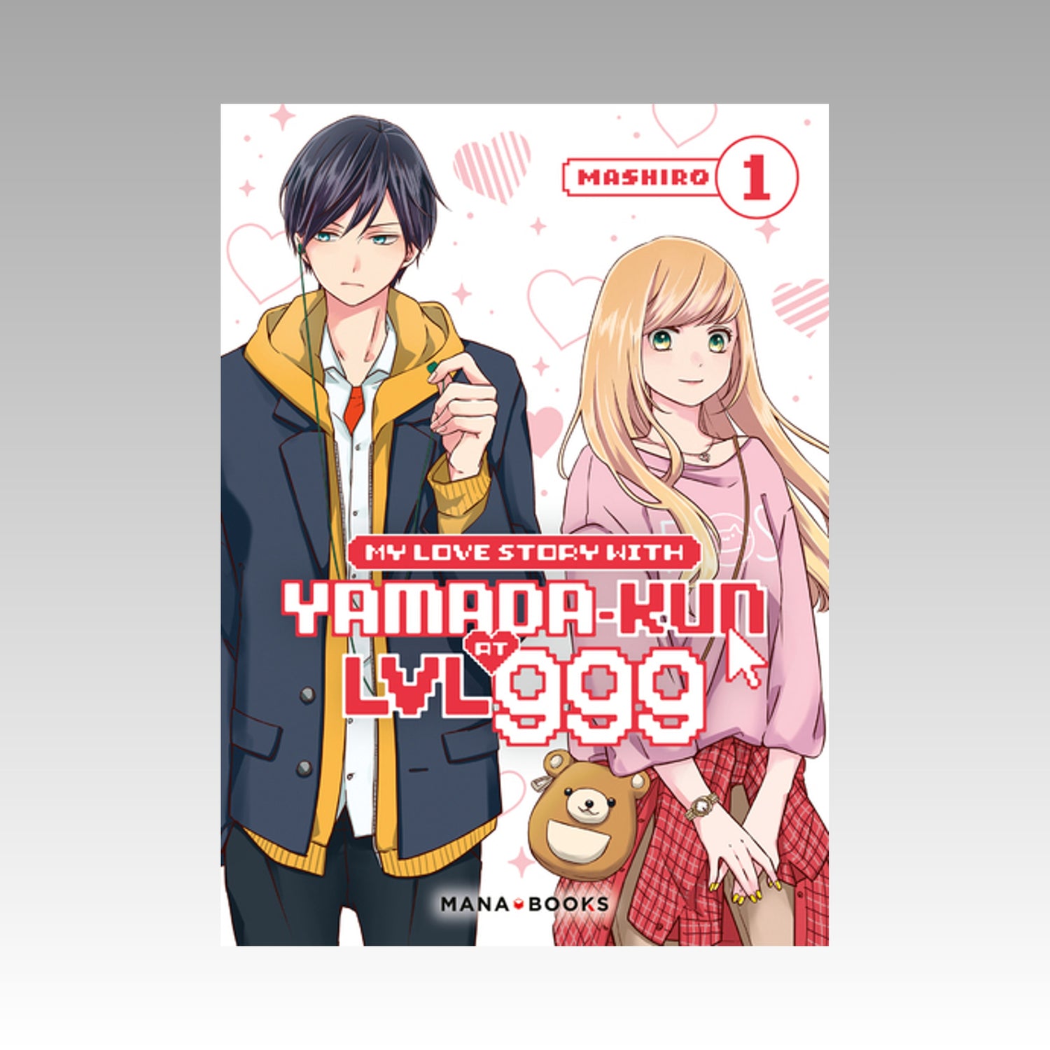 My Love Story with Yamada-kun at LVL 999. Tome 1