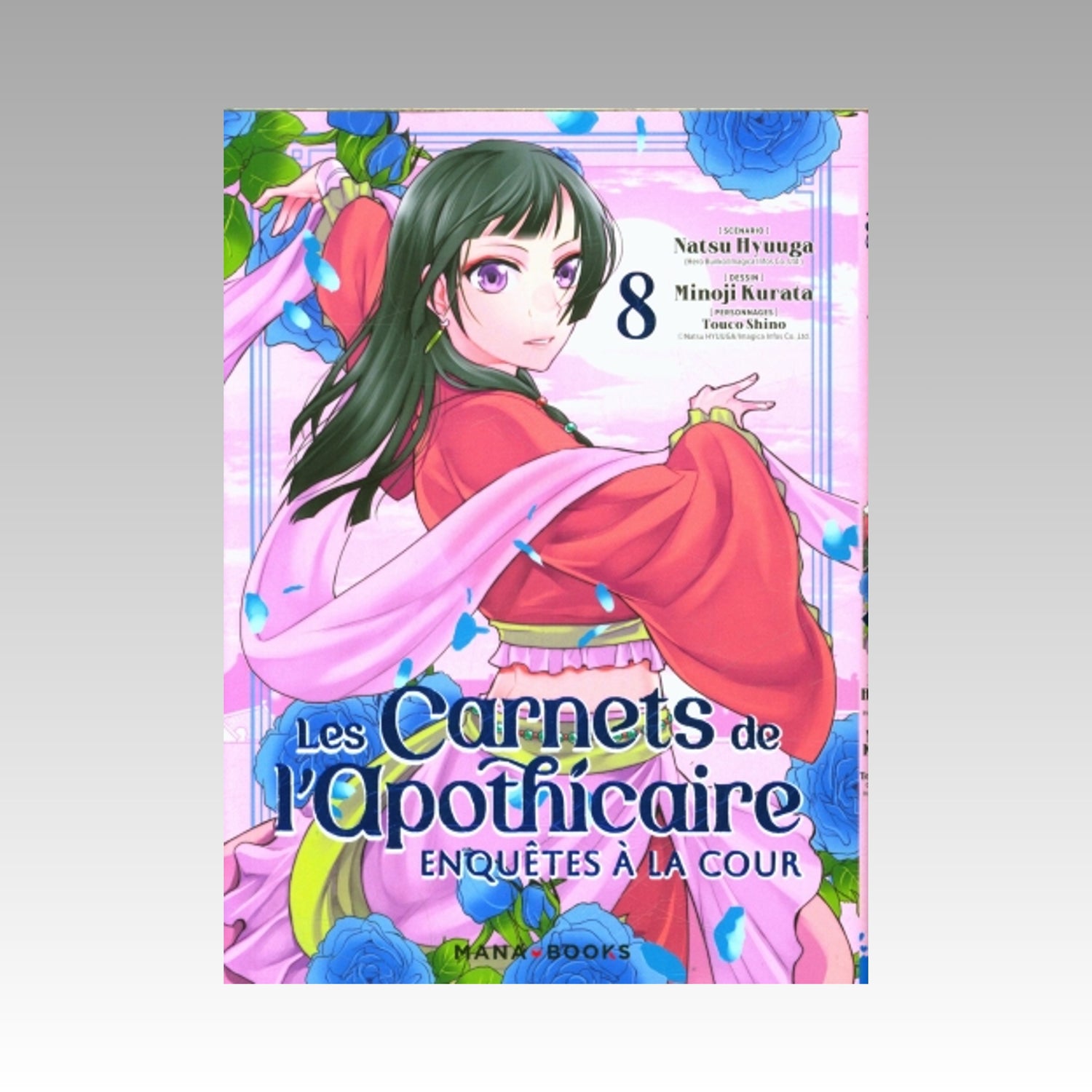 Les carnets de l'apothicaire - Enquêtes à la cour. Tome 8