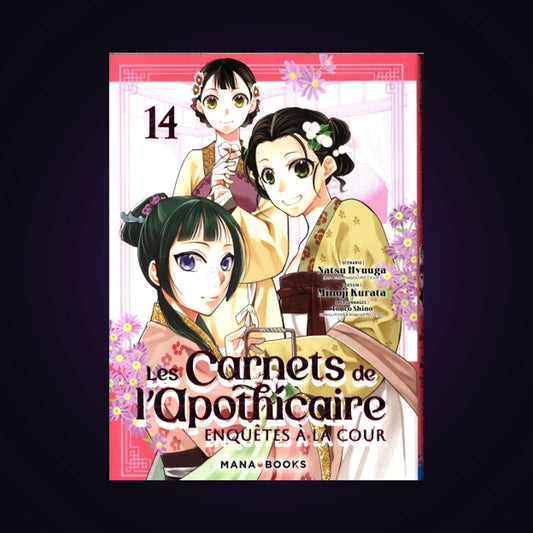 Les carnets de l'apothicaire - Enquêtes à la cour. Tome 14