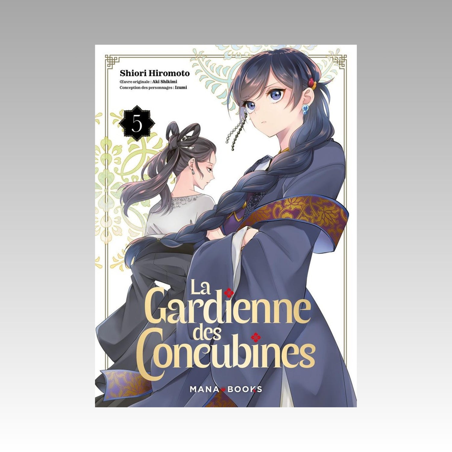 La gardienne des concubines. Tome 5