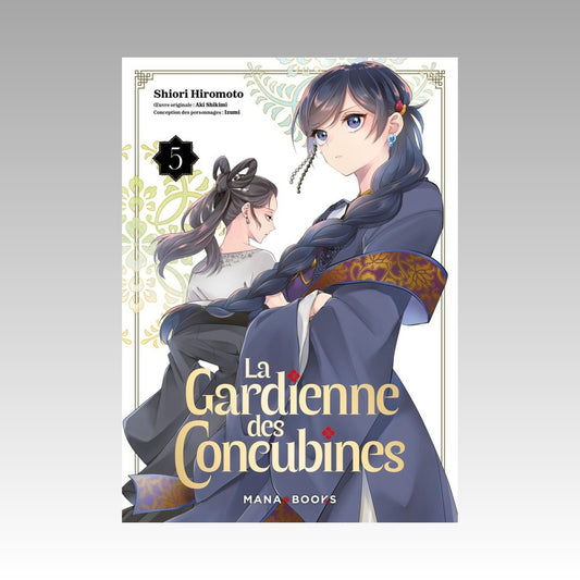 La gardienne des concubines. Tome 5