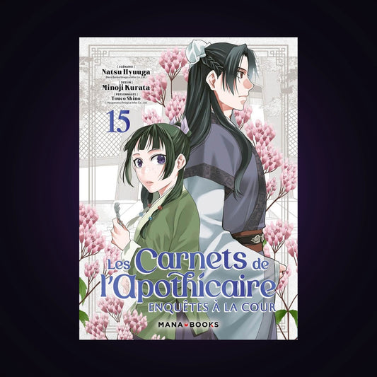 Les carnets de l'apothicaire - Enquêtes à la cour. Tome 15