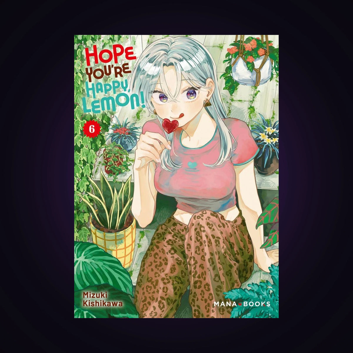 Hope you're happy, Lemon ! Tome 6