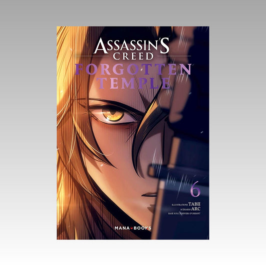Assassin's Creed - Forgotten Temple. Tome 6