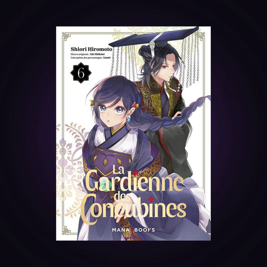 La gardienne des concubines. Tome 6