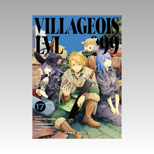 Villageois LVL 999. Tome 17