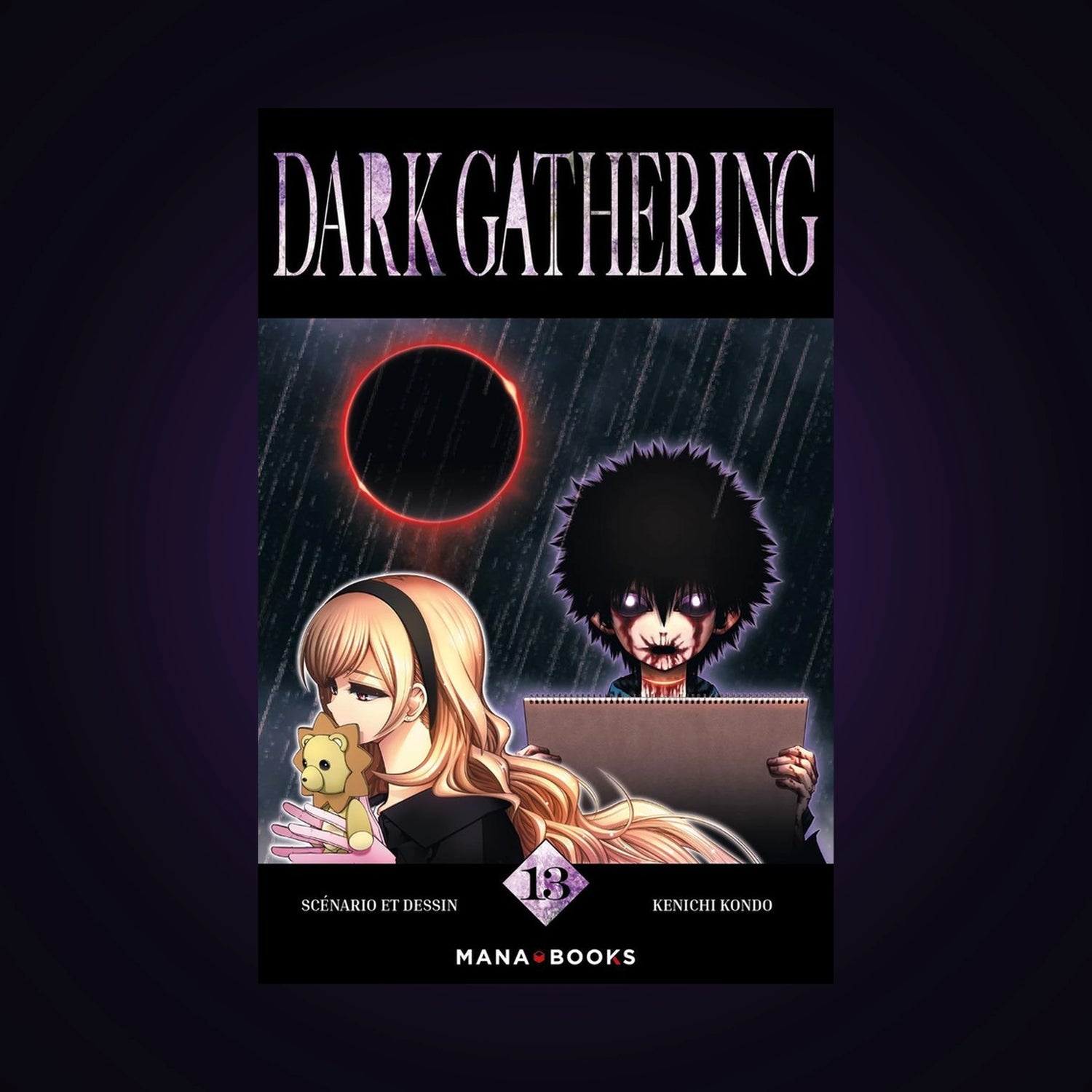 Dark Gathering. Tome 13