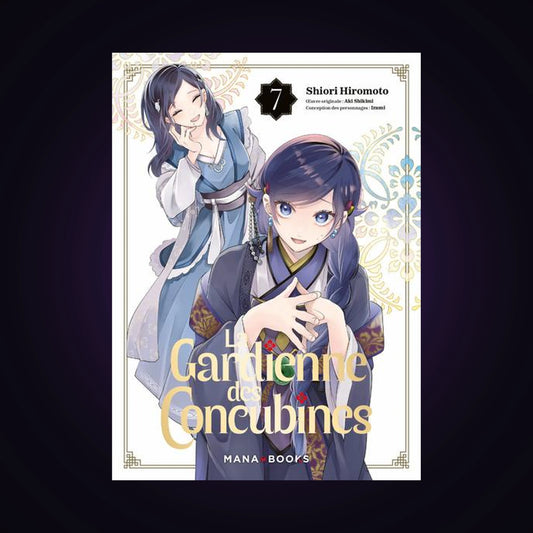 La gardienne des concubines. Tome 7
