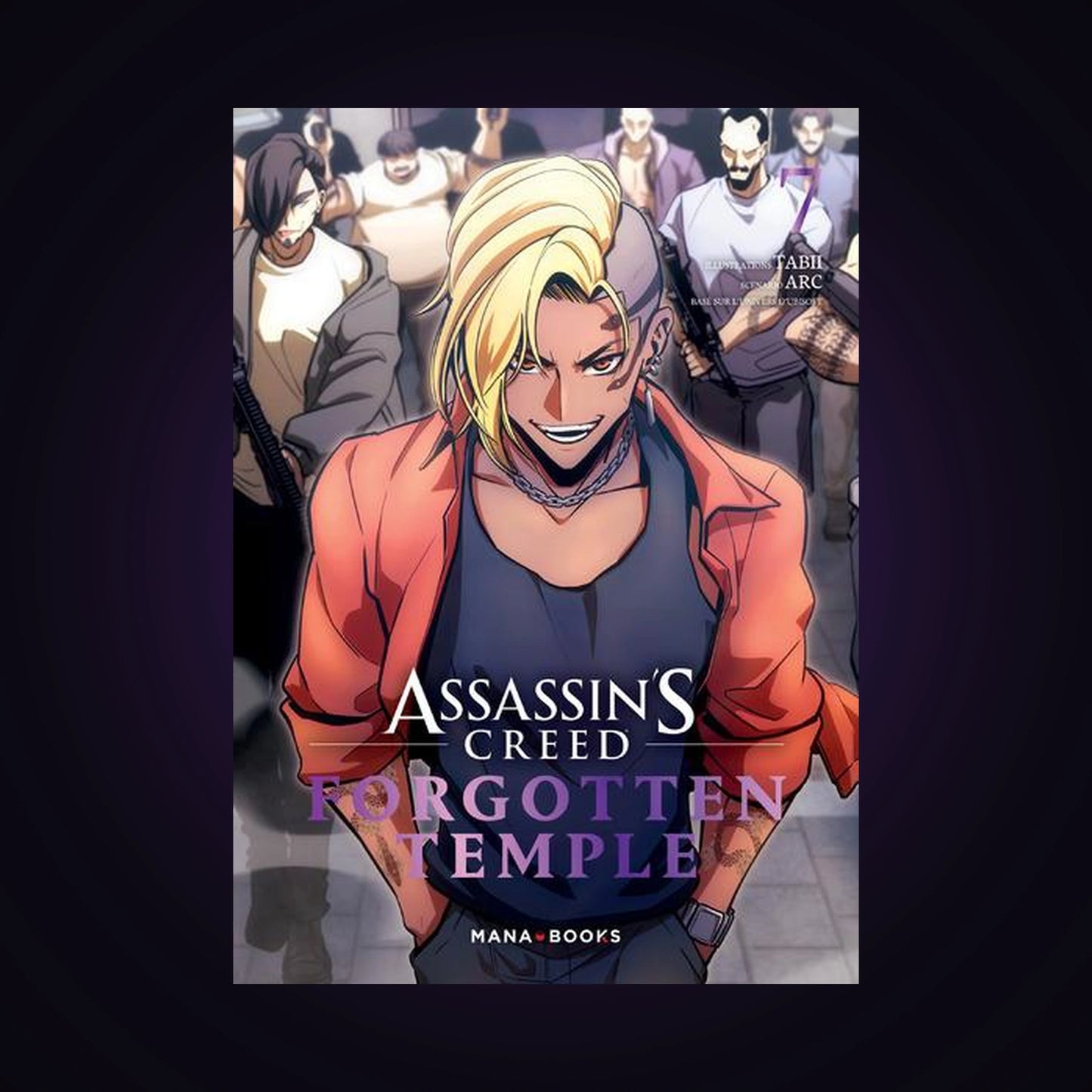 Assassin's Creed - Forgotten Temple. Tome 7