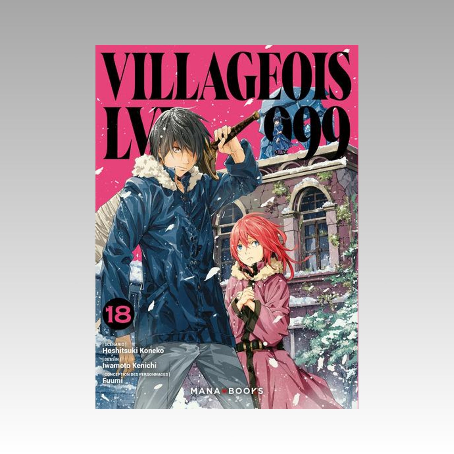Villageois LVL 999. Tome 18