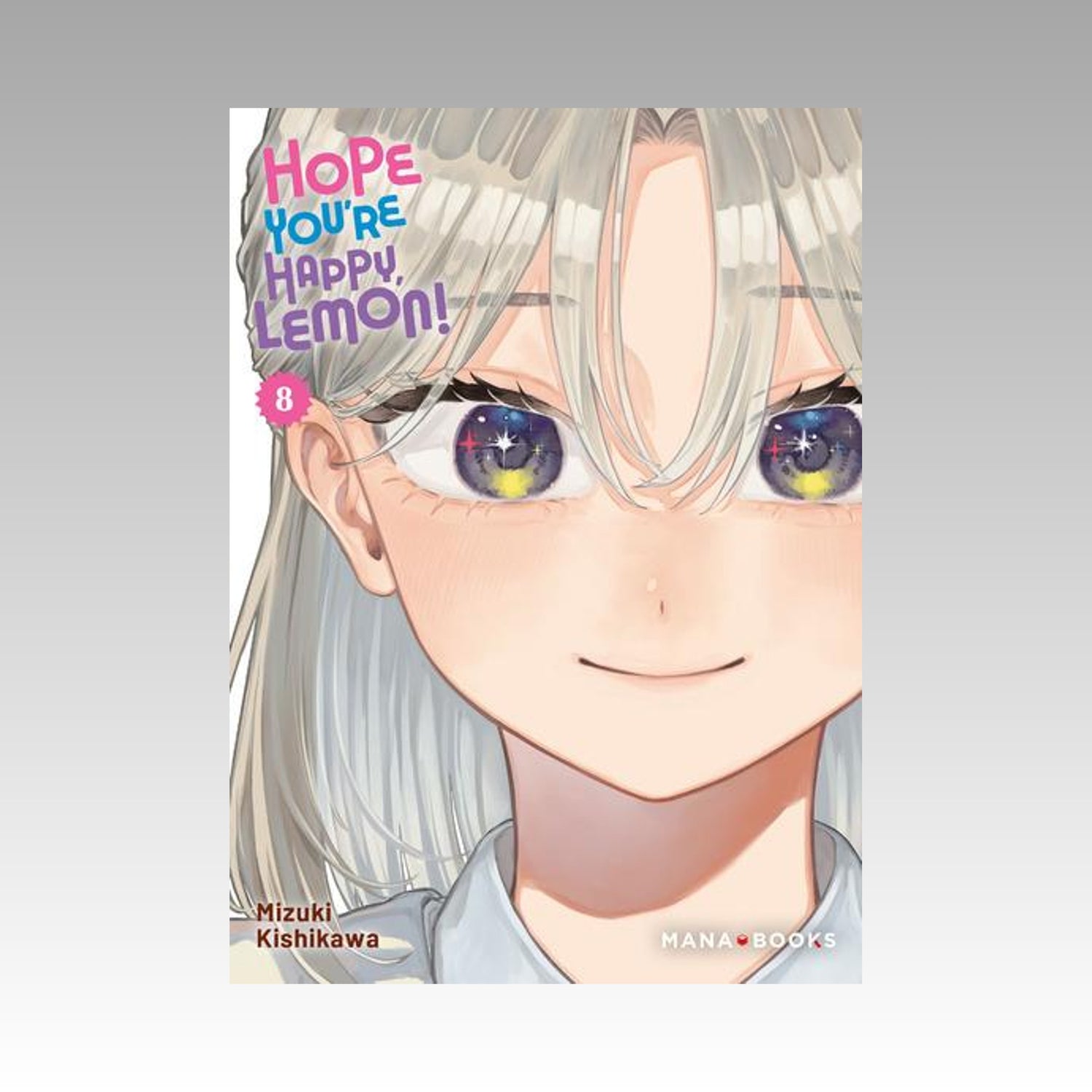 Hope you're happy, Lemon ! Tome 8
