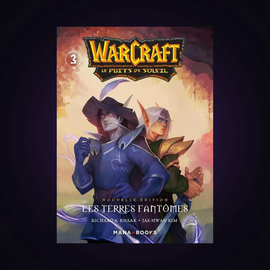 Warcraft - Le puits de soleil. Tome 3