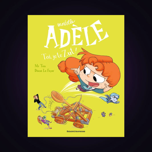 Mortelle Adèle. Tome 18