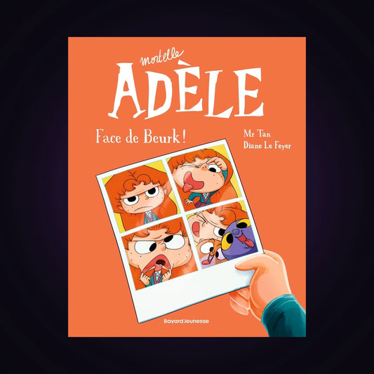 Mortelle Adèle. Tome 19