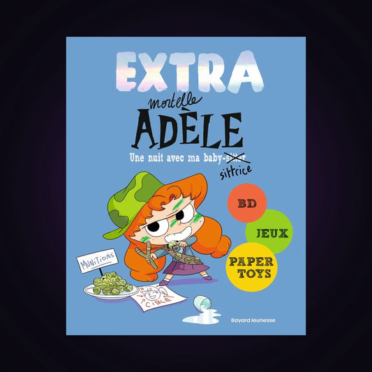 Extra Mortelle Adèle. Tome 1
