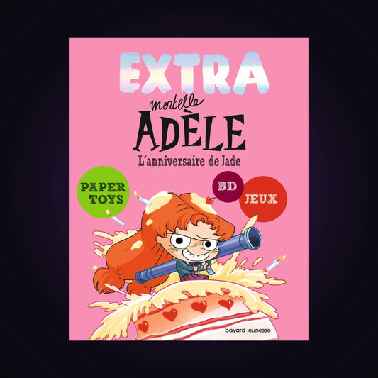 Extra Mortelle Adèle. Tome 2