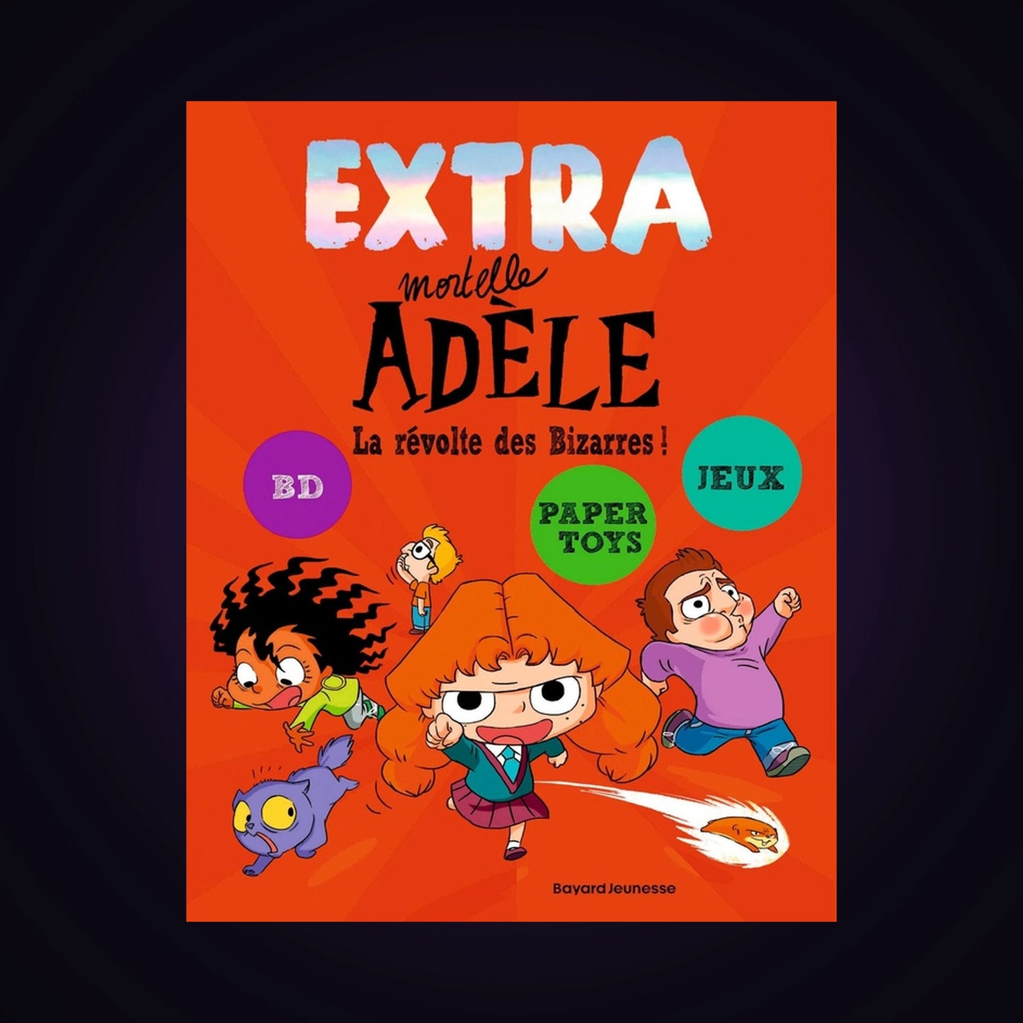 Extra Mortelle Adèle. Tome 3