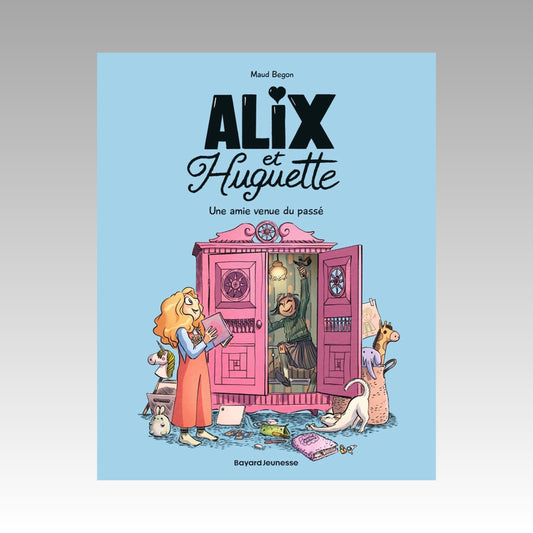 Alix et Huguette. Tome 1