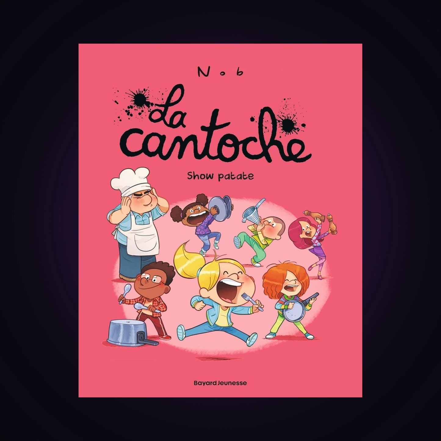La cantoche. Tome 11