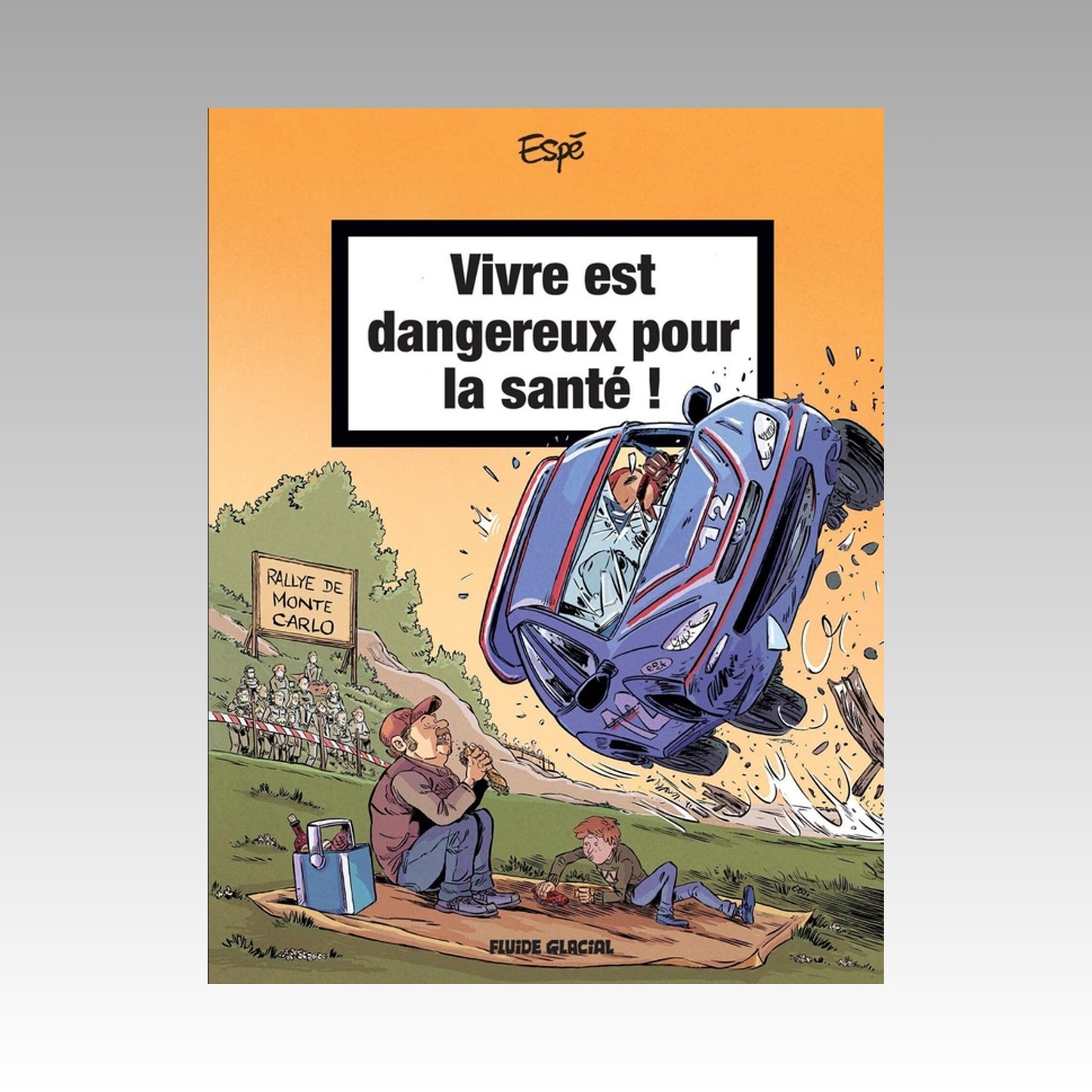 Vivre est dangereux pour la santé ! Tome 2
