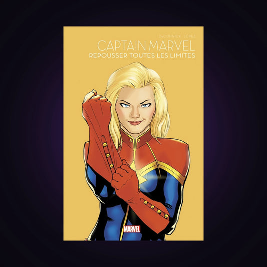 Captain Marvel : repousser toutes les limites.