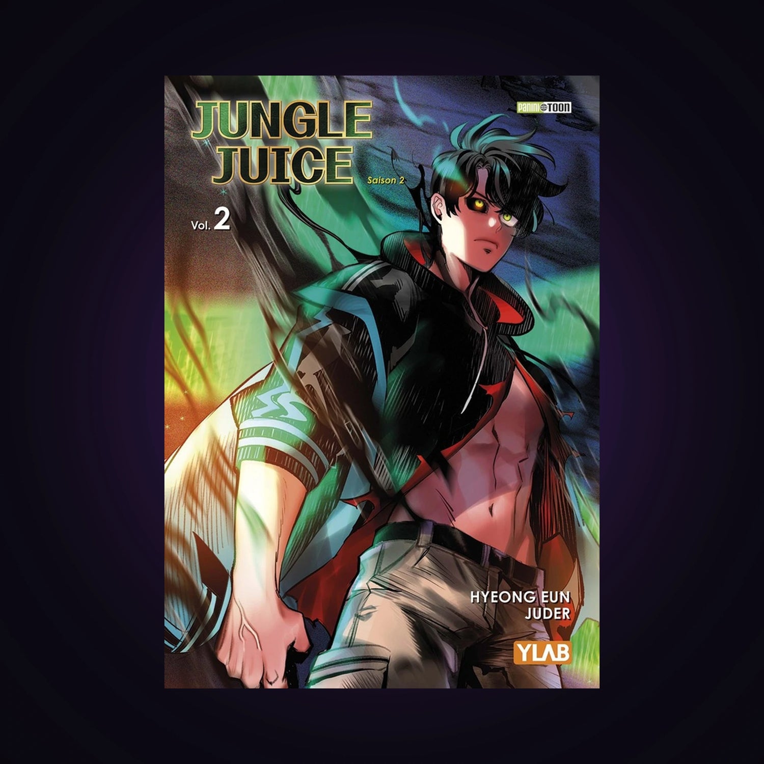 Jungle Juice - Saison 2. Tome 2