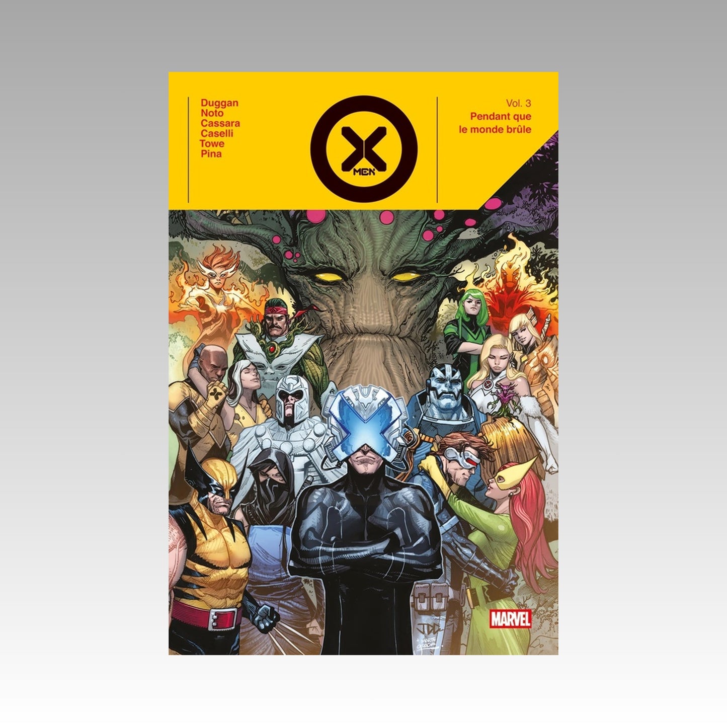 X-Men. Tome 3 - Pendant que le monde brûle